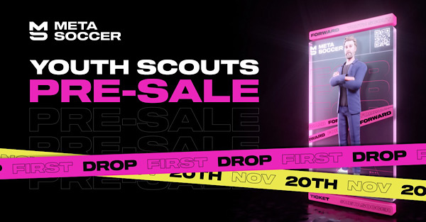 MetaSoccer Youth Scout Presale