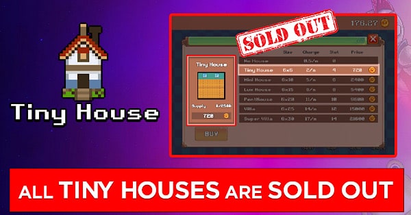 BOMBCRYPTO TINY HOUSES SOLD OUT
