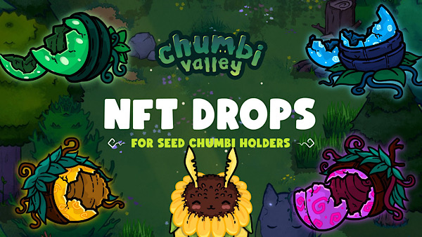 Chumbi Valley NFT Airdrops for Seed Chumbi Holders Cover